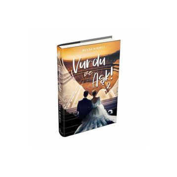 Vurdu Ve Aşk! -2 Ephesus Yayınları