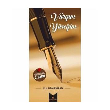 Vurgun Yüreğim - Ecir Demirkıran