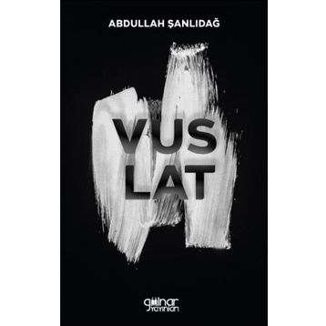 Vuslat - Abdullah Şanlıdağ