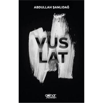 Vuslat - Abdullah Şanlıdağ
