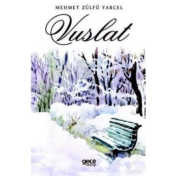 Vuslat - Mehmet Zülfü Yarçel