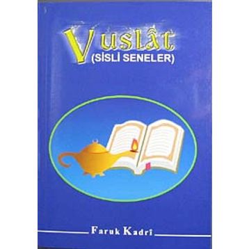 VUSLAT SISLI SENELER - FARUK KADRI