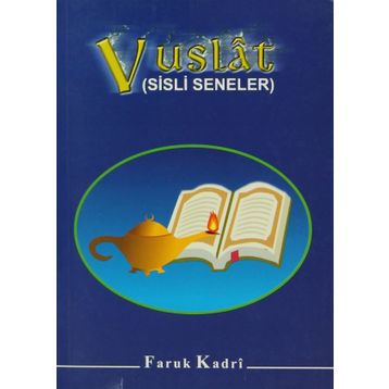 VUSLAT SISLI SENELER - FARUK KADRI