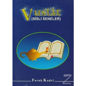 VUSLAT SISLI SENELER - FARUK KADRI