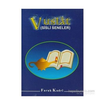 VUSLAT SISLI SENELER - FARUK KADRI
