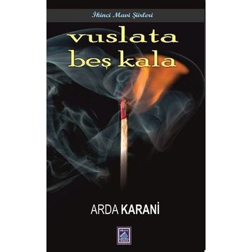 Vuslata Beş Kala - Arda Karani