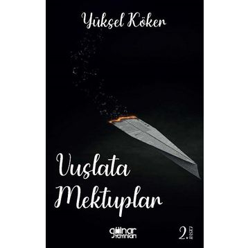 Vuslata Mektuplar - Yüksel Köker