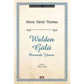 Walden Gölü - Henry David Thoreau