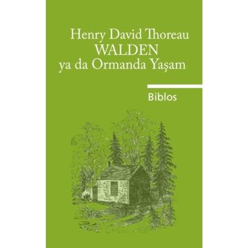 Walden - Ormanda Yaşam - Henry David Thoreau