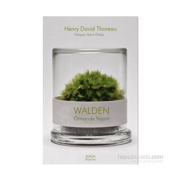 Walden - Ormanda Yaşam - Henry David Thoreau