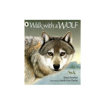 Walk With A Wolf - Walker Books