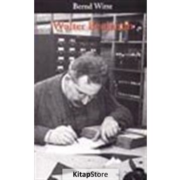 WALTER BENJAMIN - BERND WITTE