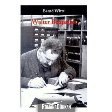 WALTER BENJAMIN - BERND WITTE