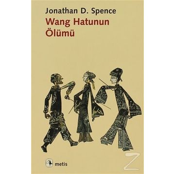 WANG HATUNUN ÖLÜMÜ - JONATHAN D. SPENCE