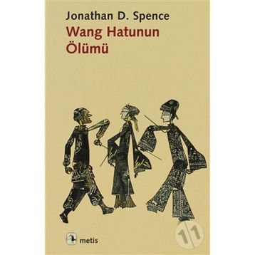 WANG HATUNUN ÖLÜMÜ - JONATHAN D. SPENCE