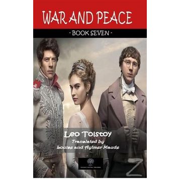 War And Peace - Book Seven - Lev Nikolayeviç Tolstoy