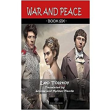 War And Peace - Book Six - Lev Nikolayeviç Tolstoy