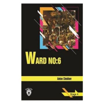 WARD NO: 6 - ANTON PAVLOVIÇ ÇEHOV