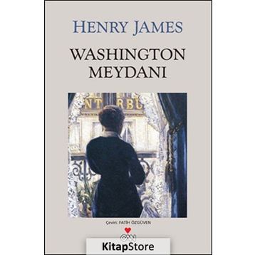 Washington Meydanı - Henry James