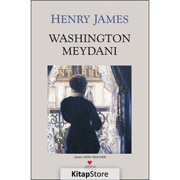 Washington Meydanı - Henry James