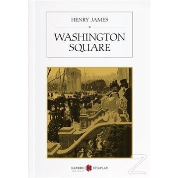 Washington Square - Henry James