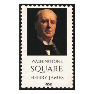 Washingtone Square - Henry James