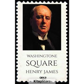 Washingtone Square - Henry James