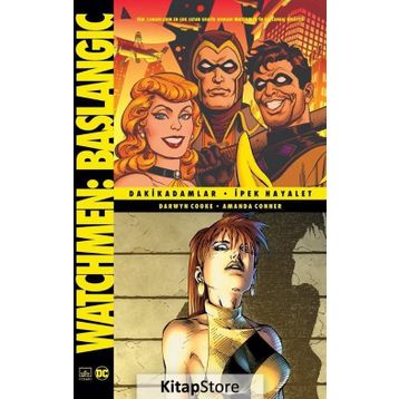 Watchmen Başlangıç: Dakikadamlar-İpek Hayalet-Darwyn Cooke