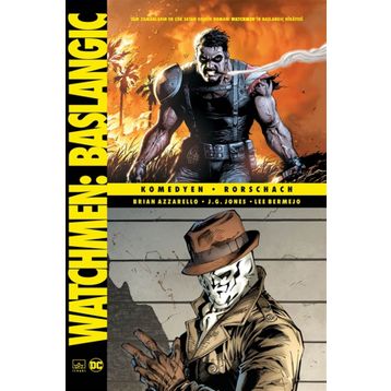 Watchmen Başlangıç: Komedyen - Rorschach - Brian Azzarello