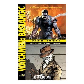 Watchmen Başlangıç: Komedyen - Rorschach - Brian Azzarello