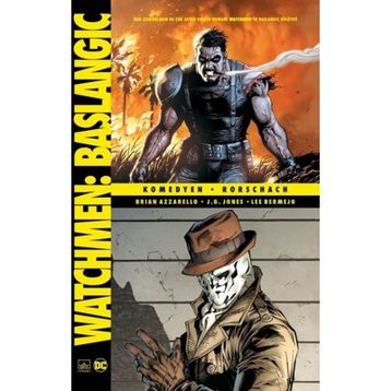 Watchmen Başlangıç: Komedyen - Rorschach - Brian Azzarello