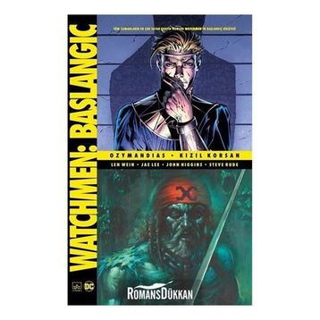 Watchmen Başlangıç: Ozymandias - Kızıl Korsan - Len Wein