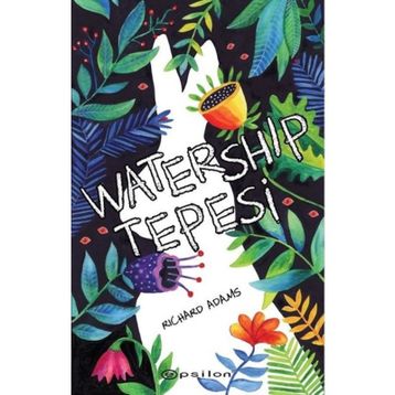 WATERSHIP TEPESI - RICHARD ADAMS