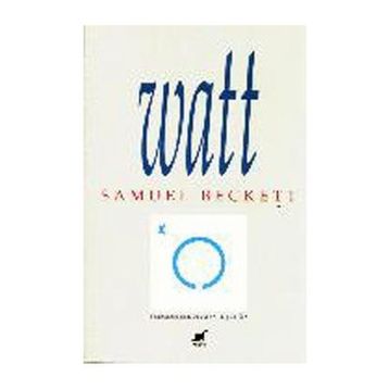 WATT - SAMUEL BECKETT