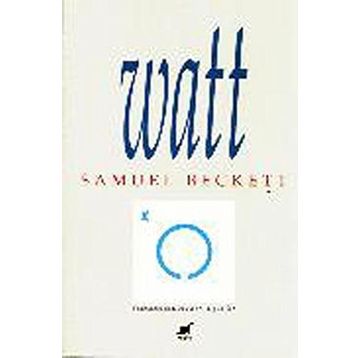 WATT - SAMUEL BECKETT