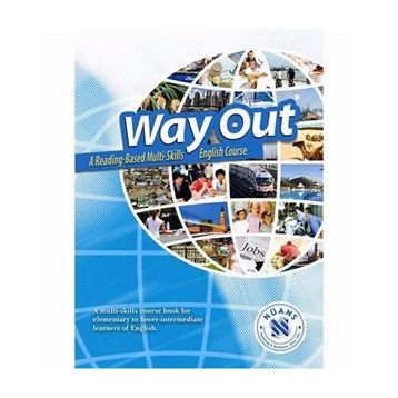 WAY OUT A READING BASED MULTI-SKILLS ENGLISH COURSE - ERHAN YILDIZ