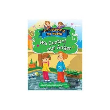 We Control Our Anger - Nur Kutlu