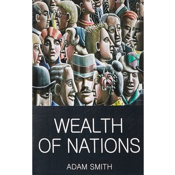 Wealth of Nations - Adam Smith