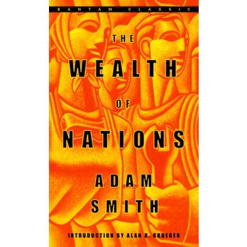 Wealth of Nations - Adam Smith