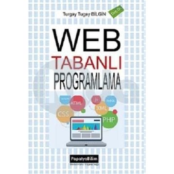 Web Tabanlı Programlama - Turgay Tugay Bilgin