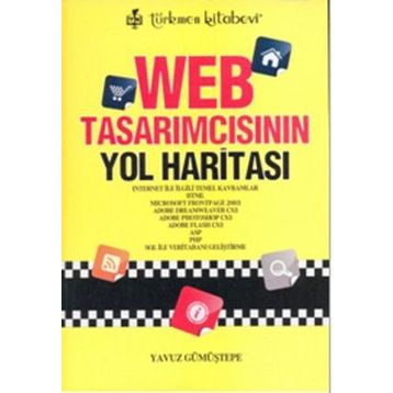 WEB TASARIMCISININ YOL HARİTASI - YAVUZ GÜMÜŞTEPE
