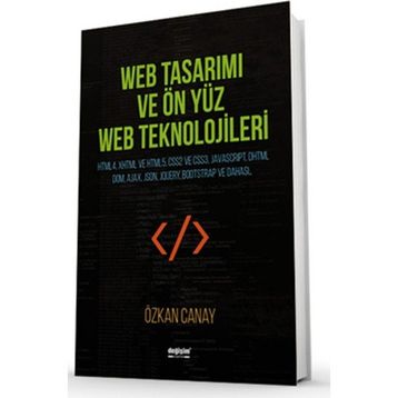 Web Tasarımı ve Ön Yüz Web Teknolojileri - Özkan Canay