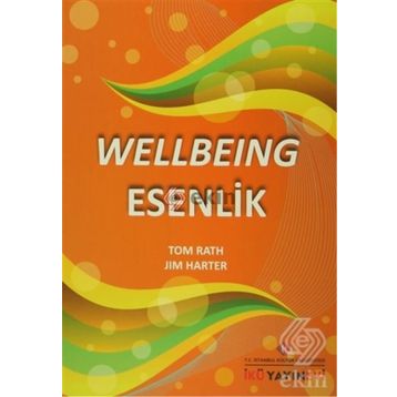 WELLBEING ESENLIK - JIM HARTER ;TOM RATH