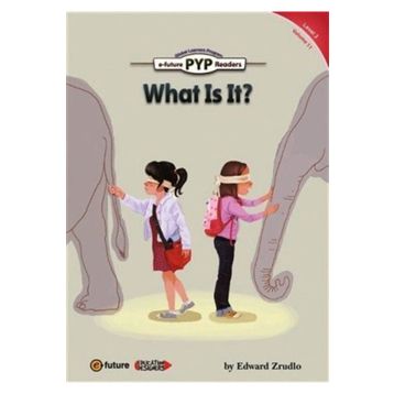 What is It? PYP Readers 3 - Edward Zrudlo