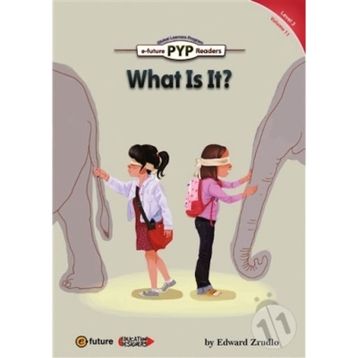 What is It? PYP Readers 3 - Edward Zrudlo