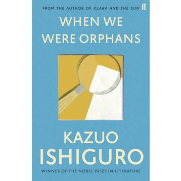 When We Were Orphans, Clz - Kazuo İşiguro