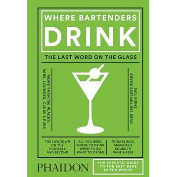 Where Bartenders Drink - Adrienne Stillman