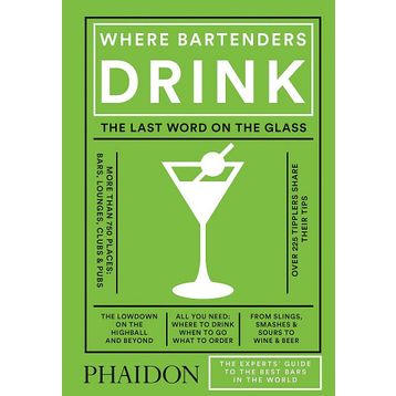 Where Bartenders Drink - Adrienne Stillman