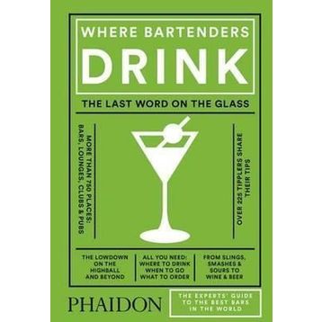 Where Bartenders Drink - Adrienne Stillman