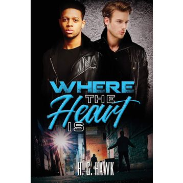Where the Heart Is-H.G. Hawk